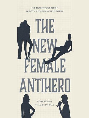 cover image of The New Female Antihero